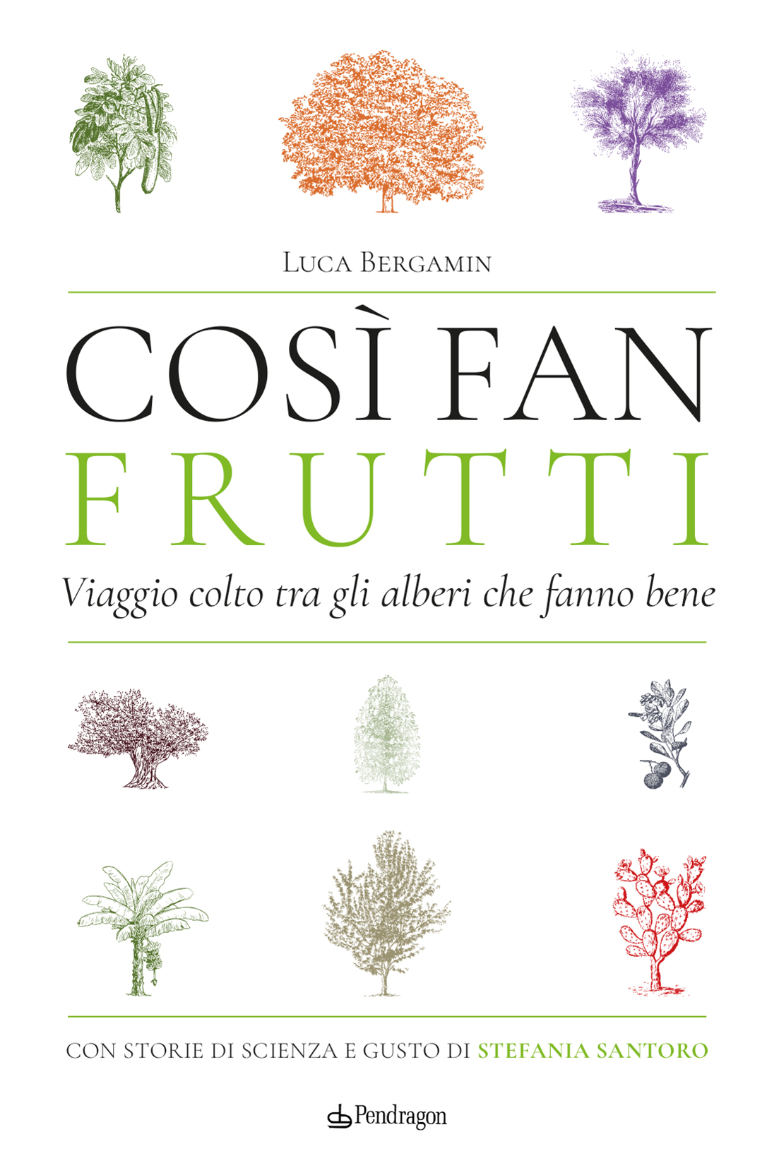 Così fan frutti