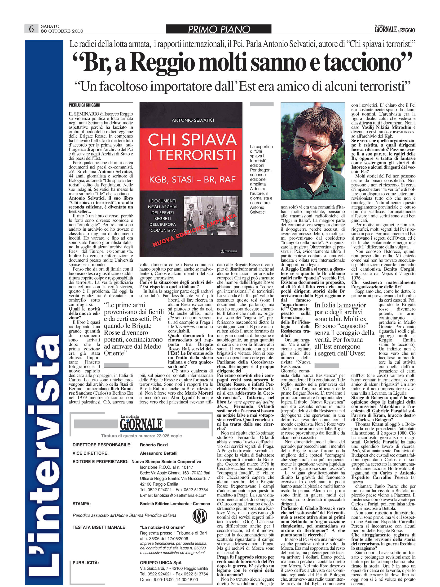 Chi spiava i terroristi