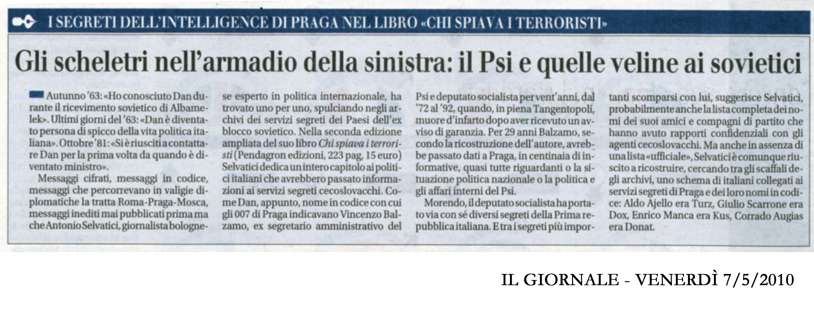 Chi spiava i terroristi