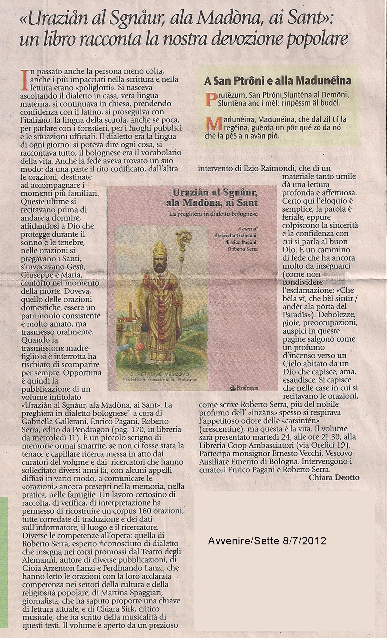 Uraziån al Sgnåur, ala Madòna, ai Sant