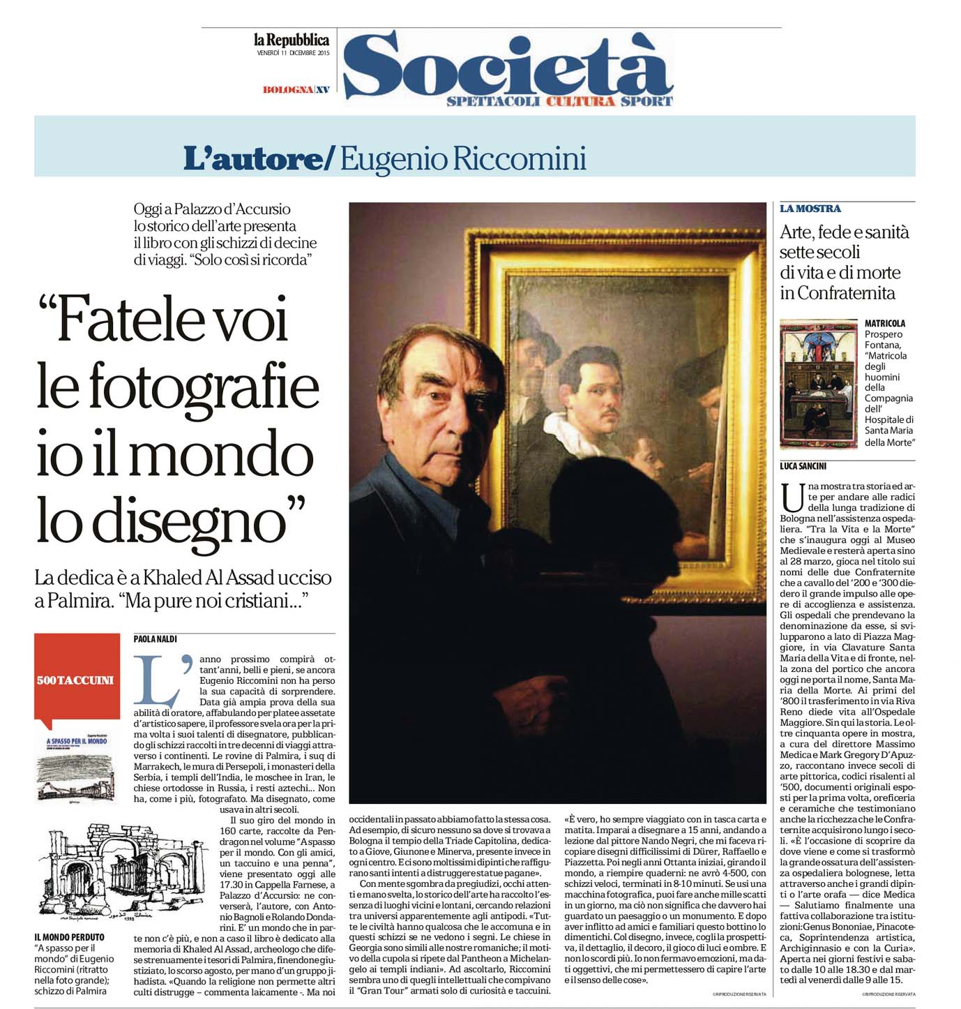 A spasso per il mondo con gli amici, un taccuino e una penna